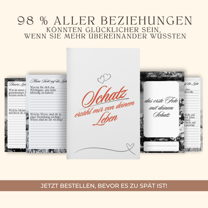 Schatz, erzähl mir von deinem Leben