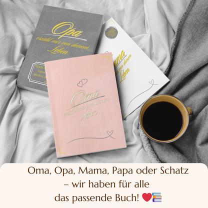 Oma, erzähl mir von deinem Leben