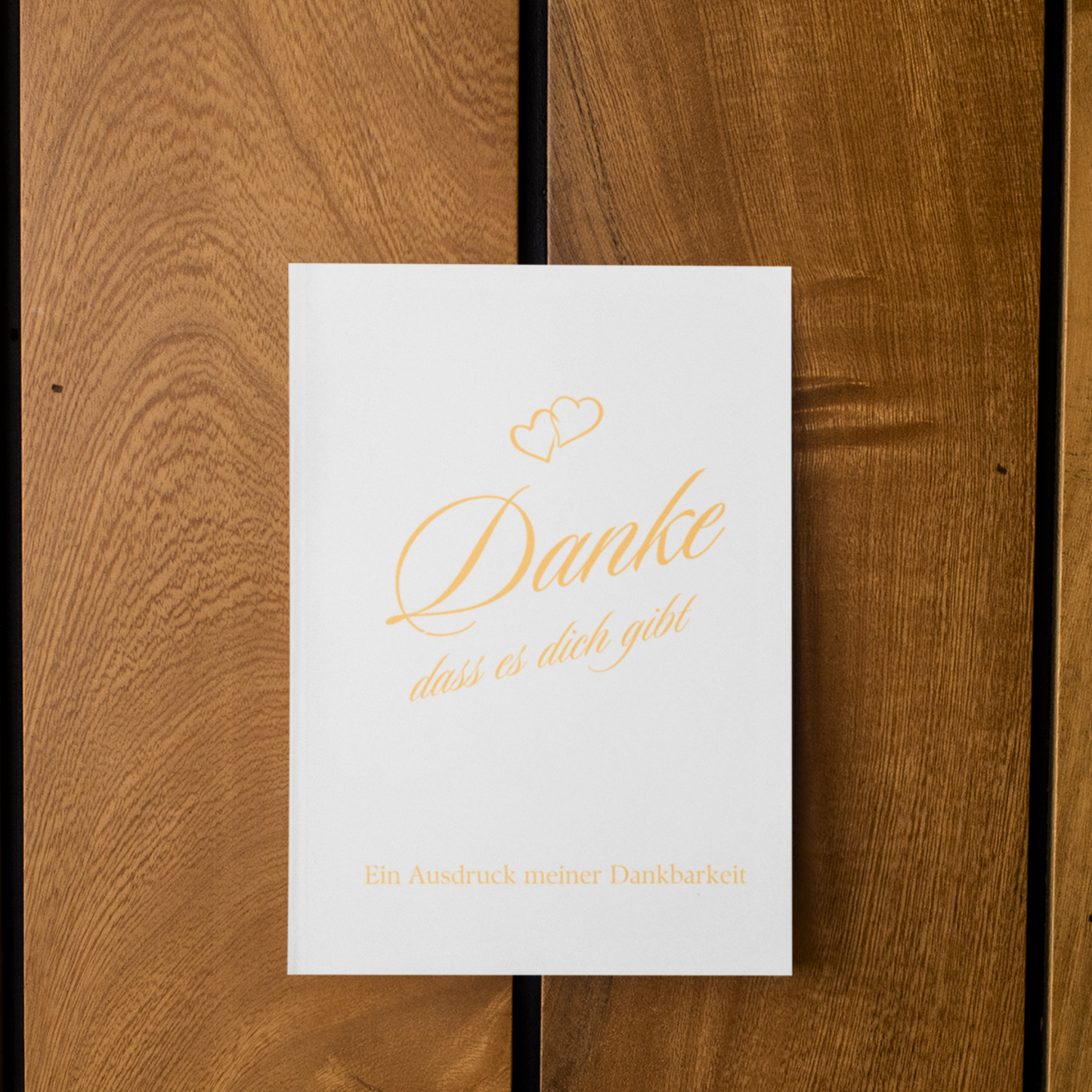 Danke, dass es dich gibt