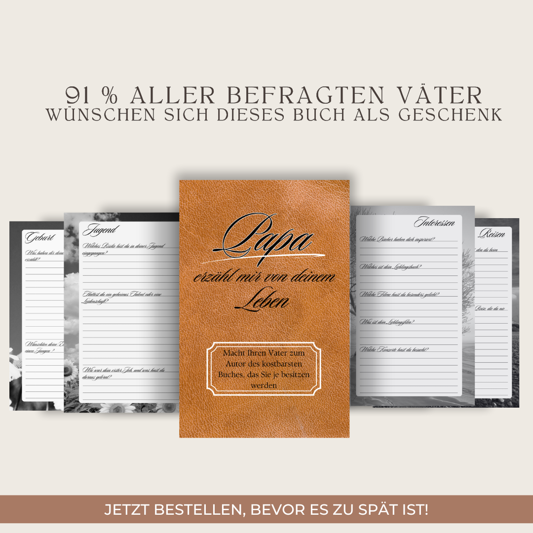 Papa, erzähl mir von  deinem Leben